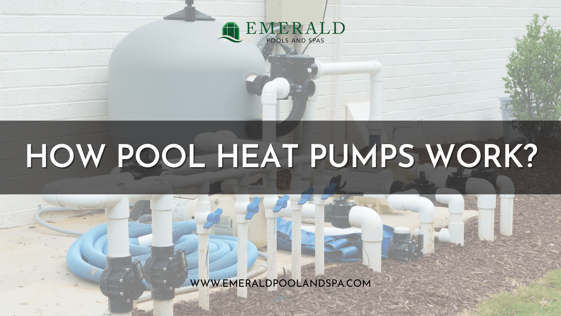 how-pool-heat-pumps-work-emerald-pools-spas